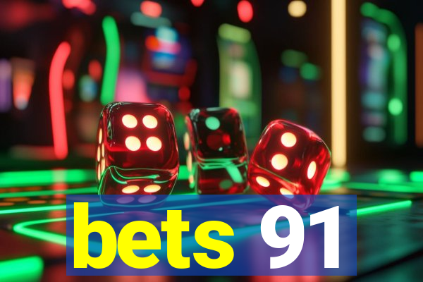 bets 91